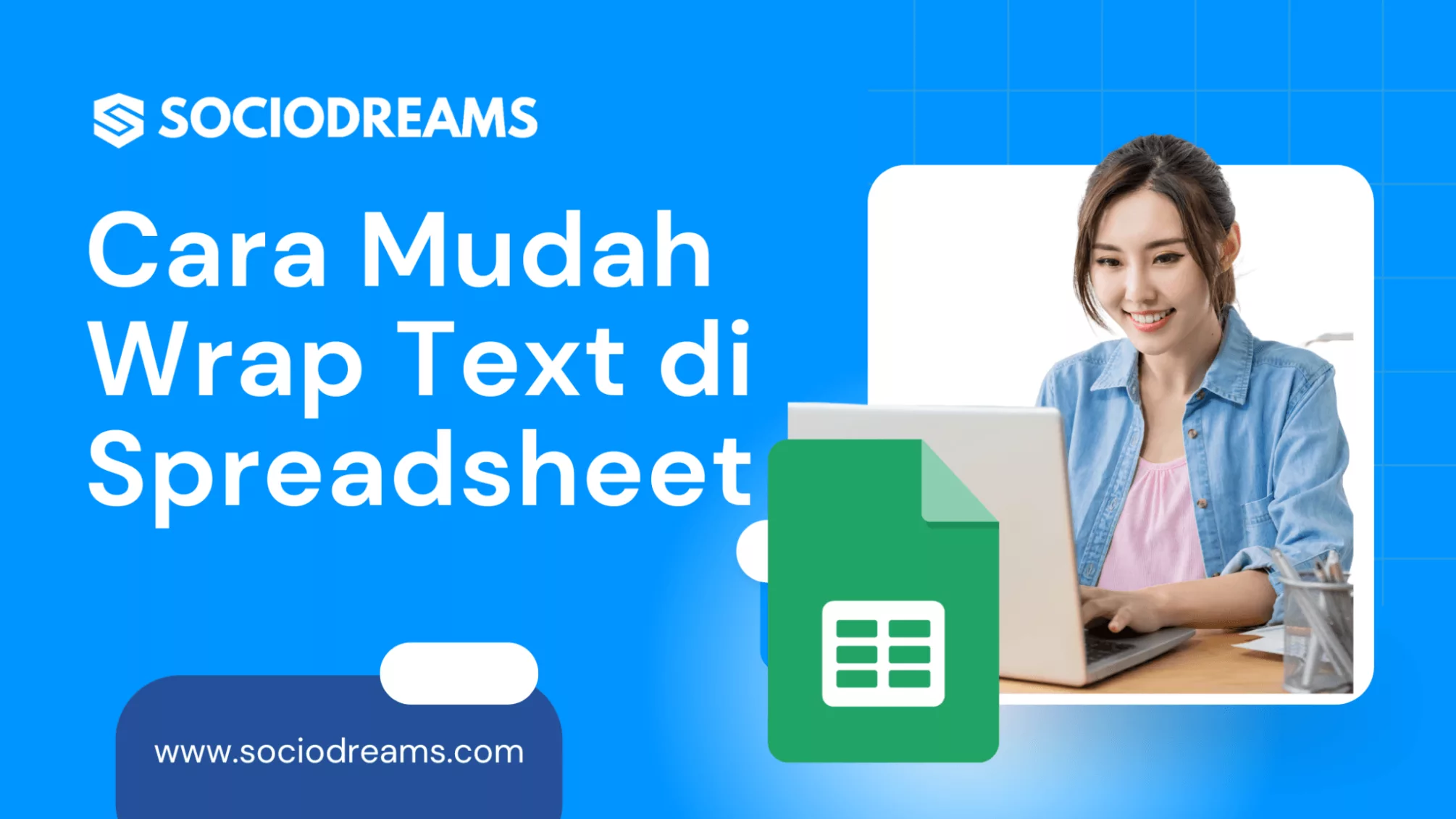 Cara Mudah Wrap Text di Spreadsheet